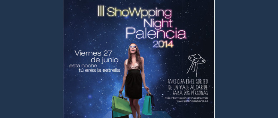 El PSOE pide al nuevo Equipo de Gobierno que no se olvide de la &ldquo;Showpping Night Palencia&rdquo;